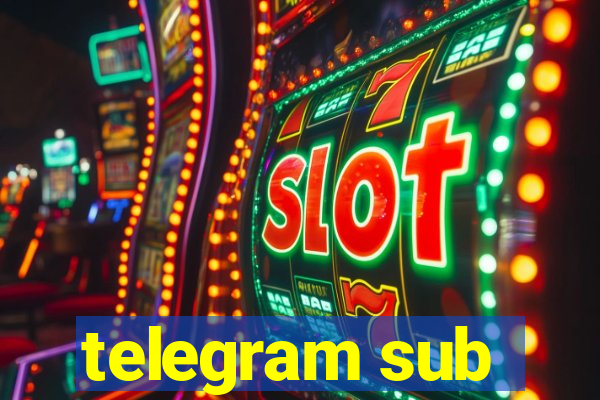 telegram sub